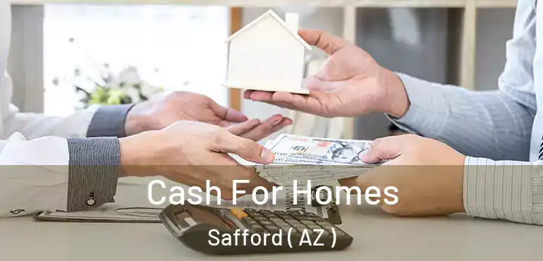  Cash For Homes Safford ( AZ )