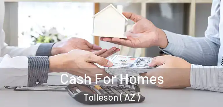  Cash For Homes Tolleson ( AZ )