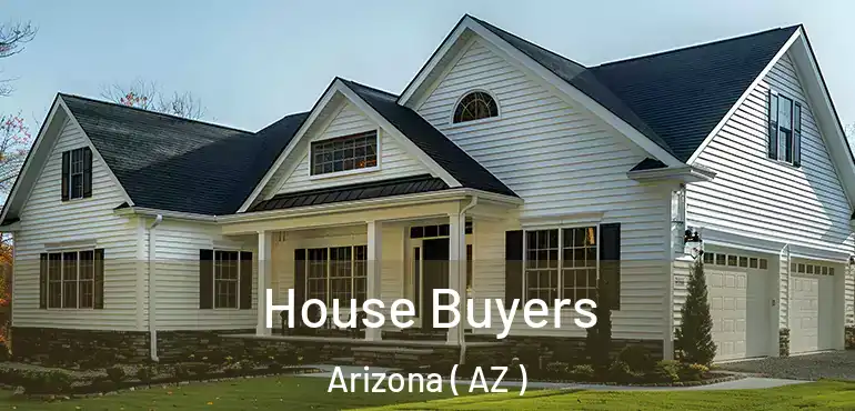  House Buyers Arizona ( AZ )