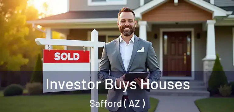  Investor Buys Houses Safford ( AZ )