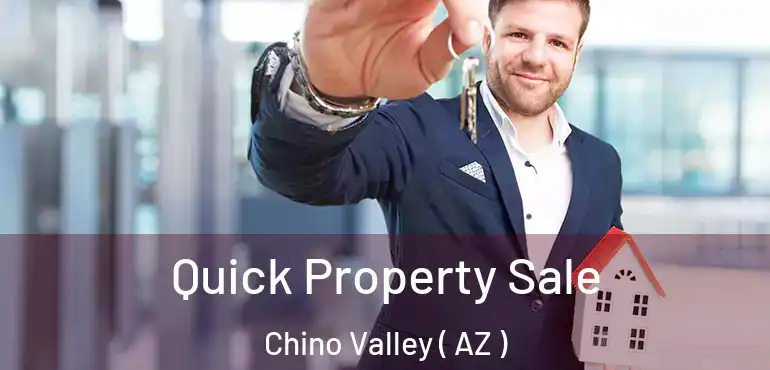  Quick Property Sale Chino Valley ( AZ )