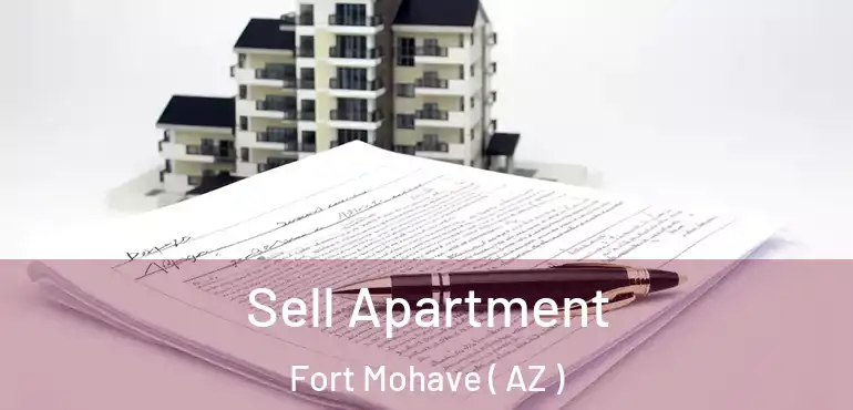  Sell Apartment Fort Mohave ( AZ )