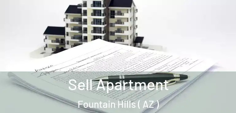  Sell Apartment Fountain Hills ( AZ )