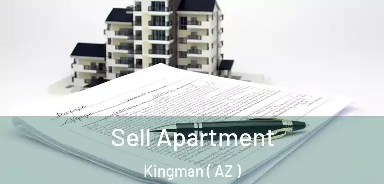  Sell Apartment Kingman ( AZ )