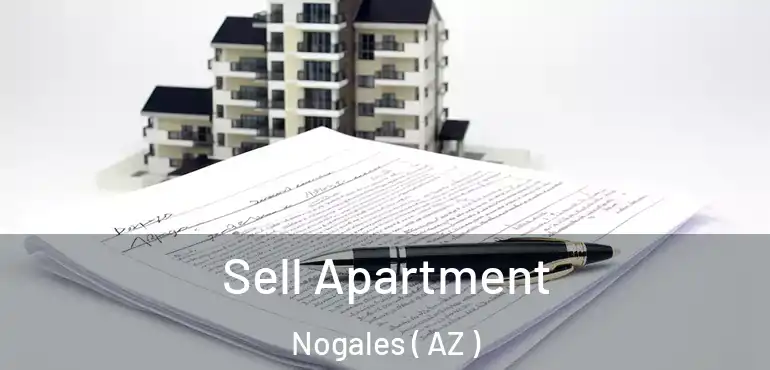  Sell Apartment Nogales ( AZ )