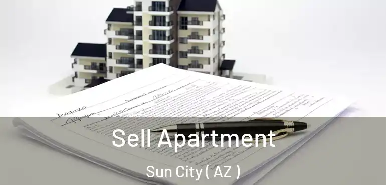  Sell Apartment Sun City ( AZ )