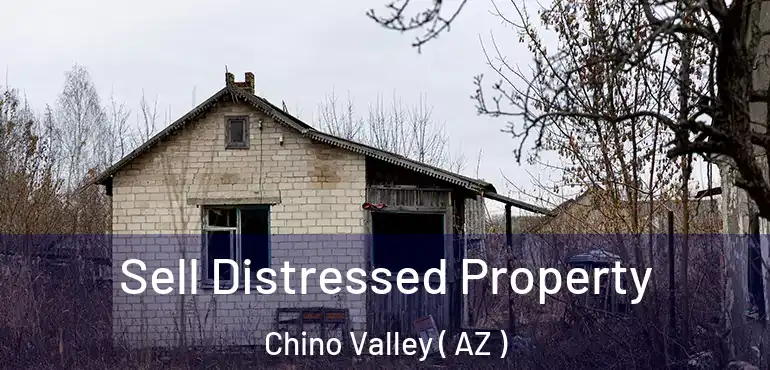  Sell Distressed Property Chino Valley ( AZ )