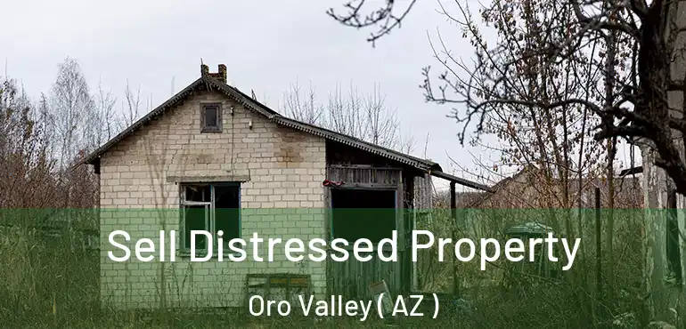  Sell Distressed Property Oro Valley ( AZ )