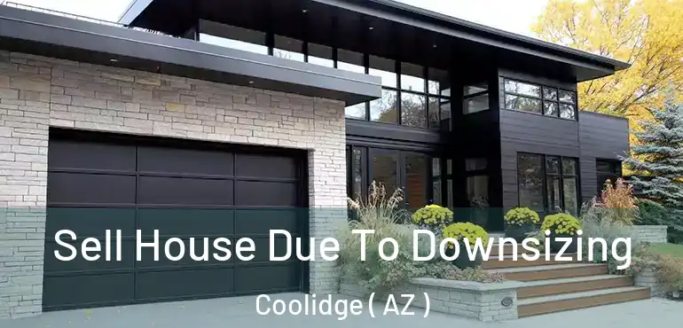  Sell House Due To Downsizing Coolidge ( AZ )