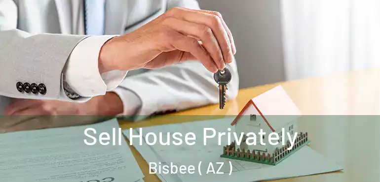  Sell House Privately Bisbee ( AZ )
