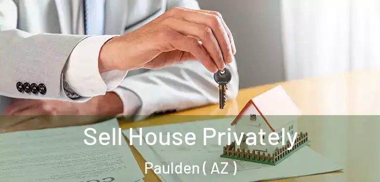  Sell House Privately Paulden ( AZ )