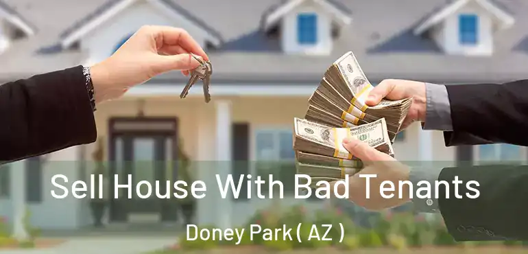  Sell House With Bad Tenants Doney Park ( AZ )
