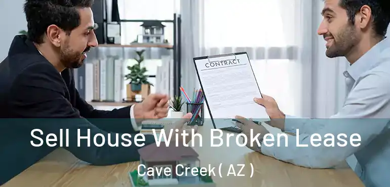  Sell House With Broken Lease Cave Creek ( AZ )