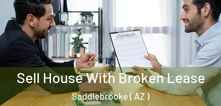  Sell House With Broken Lease Saddlebrooke ( AZ )