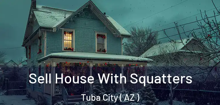  Sell House With Squatters Tuba City ( AZ )