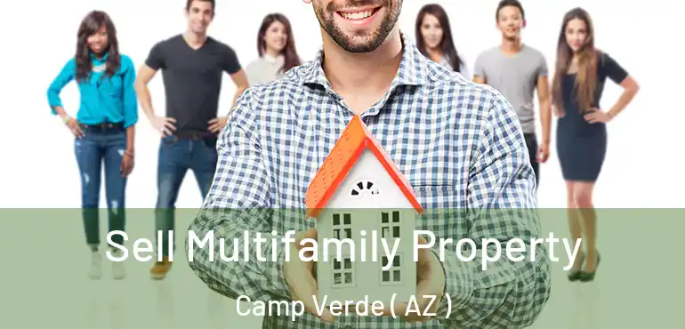  Sell Multifamily Property Camp Verde ( AZ )