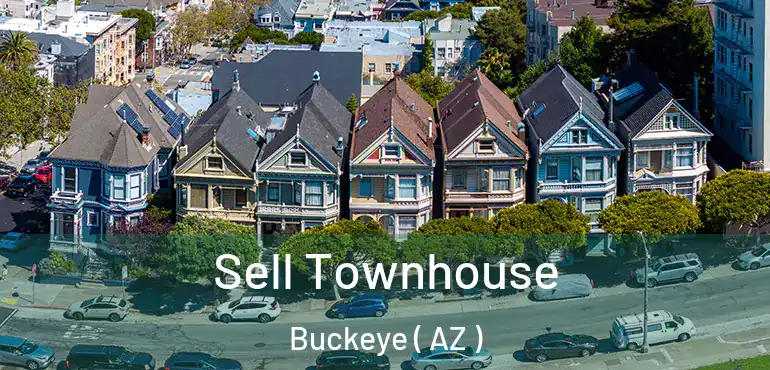  Sell Townhouse Buckeye ( AZ )