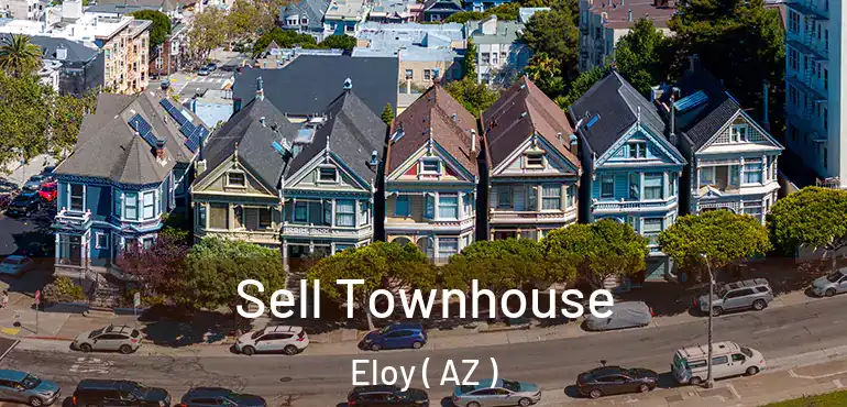  Sell Townhouse Eloy ( AZ )