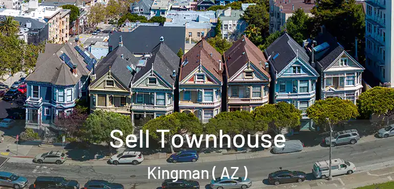  Sell Townhouse Kingman ( AZ )