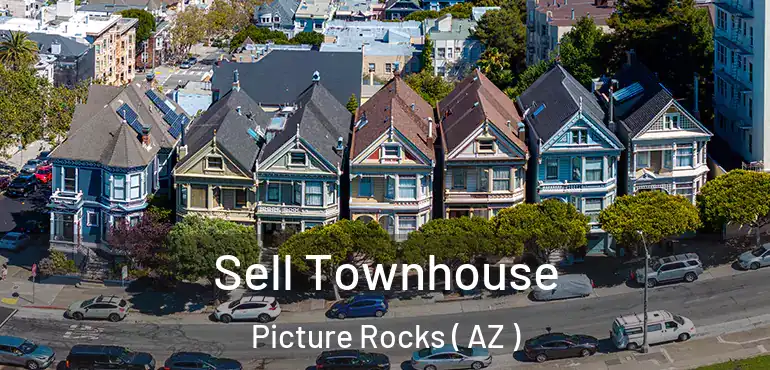  Sell Townhouse Picture Rocks ( AZ )