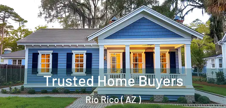  Trusted Home Buyers Rio Rico ( AZ )