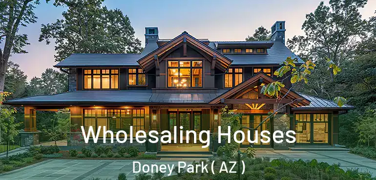  Wholesaling Houses Doney Park ( AZ )